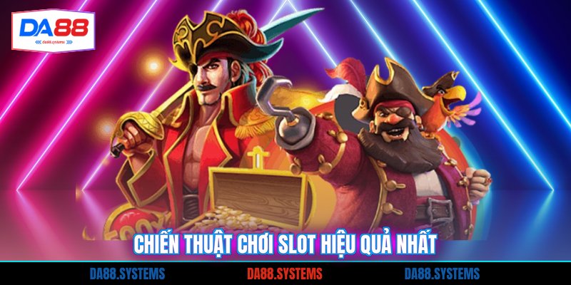 Game Nổ Hũ Rút Tiền Mặt - Bí Quyết Thắng Lớn 3 Chiến thuật chơi slot hiệu quả nhất