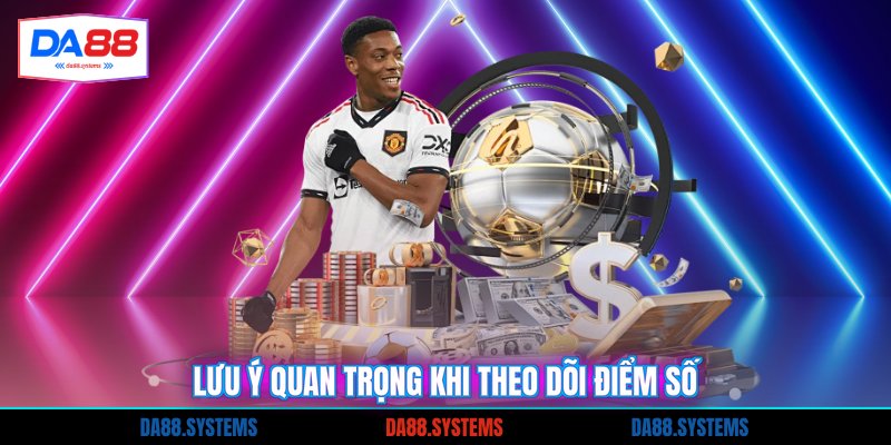 Tỷ Số Trực Tuyến - Cập Nhật Kết Quả Bóng Đá 2026 3 Lưu ý quan trọng khi theo dõi điểm số